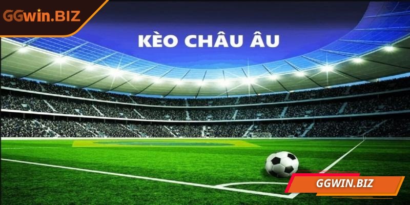 Kèo châu Âu GGWIN – Trải nghiệm soi kèo bóng đá hấp dẫn 1 Kèo châu Âu có quy luật chơi đơn giản, dễ trúng