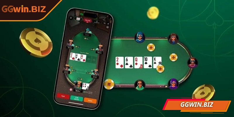 Poker GGWIN - Sản phẩm hot thách thức mọi tay chơi 3 Khi tham gia ở các vòng đầu anh em chơi Poker nên cược vừa phải