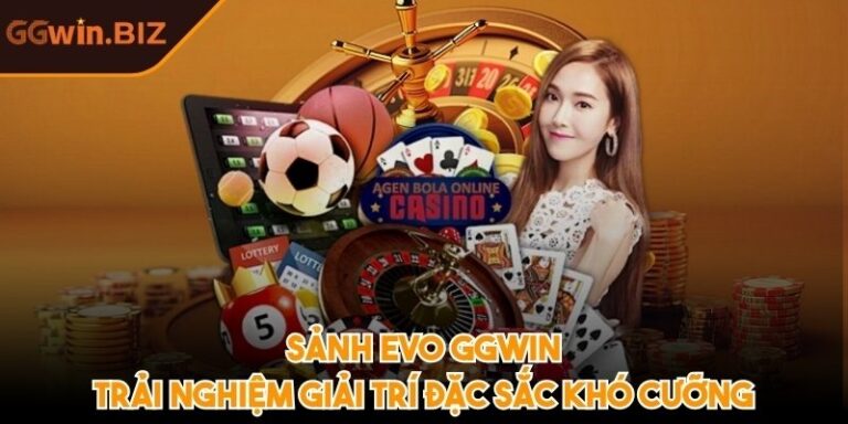 Sảnh EVO GGWIN